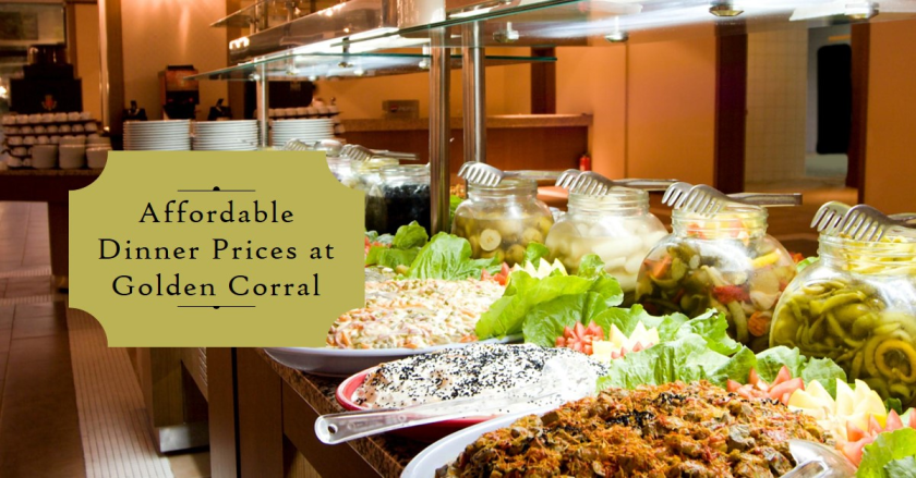 Golden Corral Dinner Prices